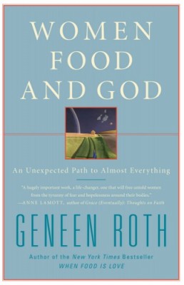 Women, Food, and God