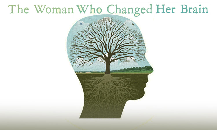 The Woman Who Changed Her Brain