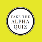 Take the Alpha Quiz