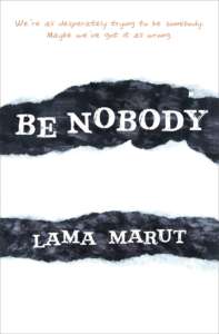 Be Nobody