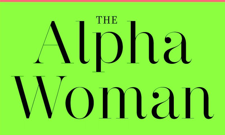 The Alpha Woman Meets Her Match: