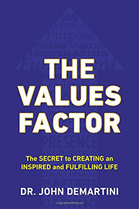 the-values-factor book cover by John DeMartini