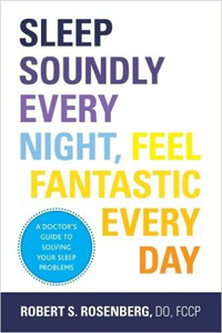 book cover of sleep soundly every night by robert rosenberg