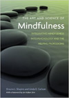 The-Art-and-Science-of-Mindfulness