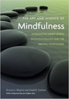 The-Art-and-Science-of-Mindfulness