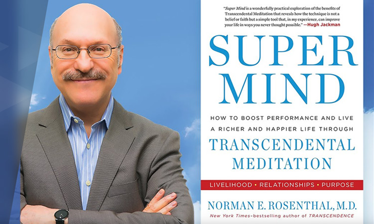 Super Mind Sunday with Norman Rosenthal, MD