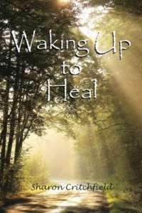 waking up to heal