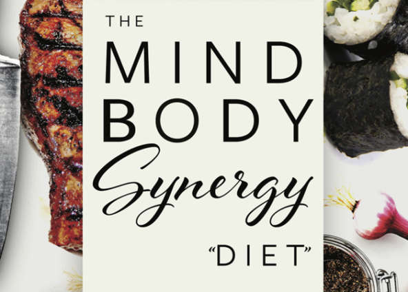 The Mind Body Synergy Diet