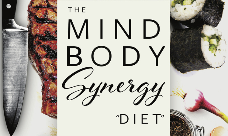 The Mind Body Synergy Diet